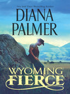 Wyoming Fierce (eBook)